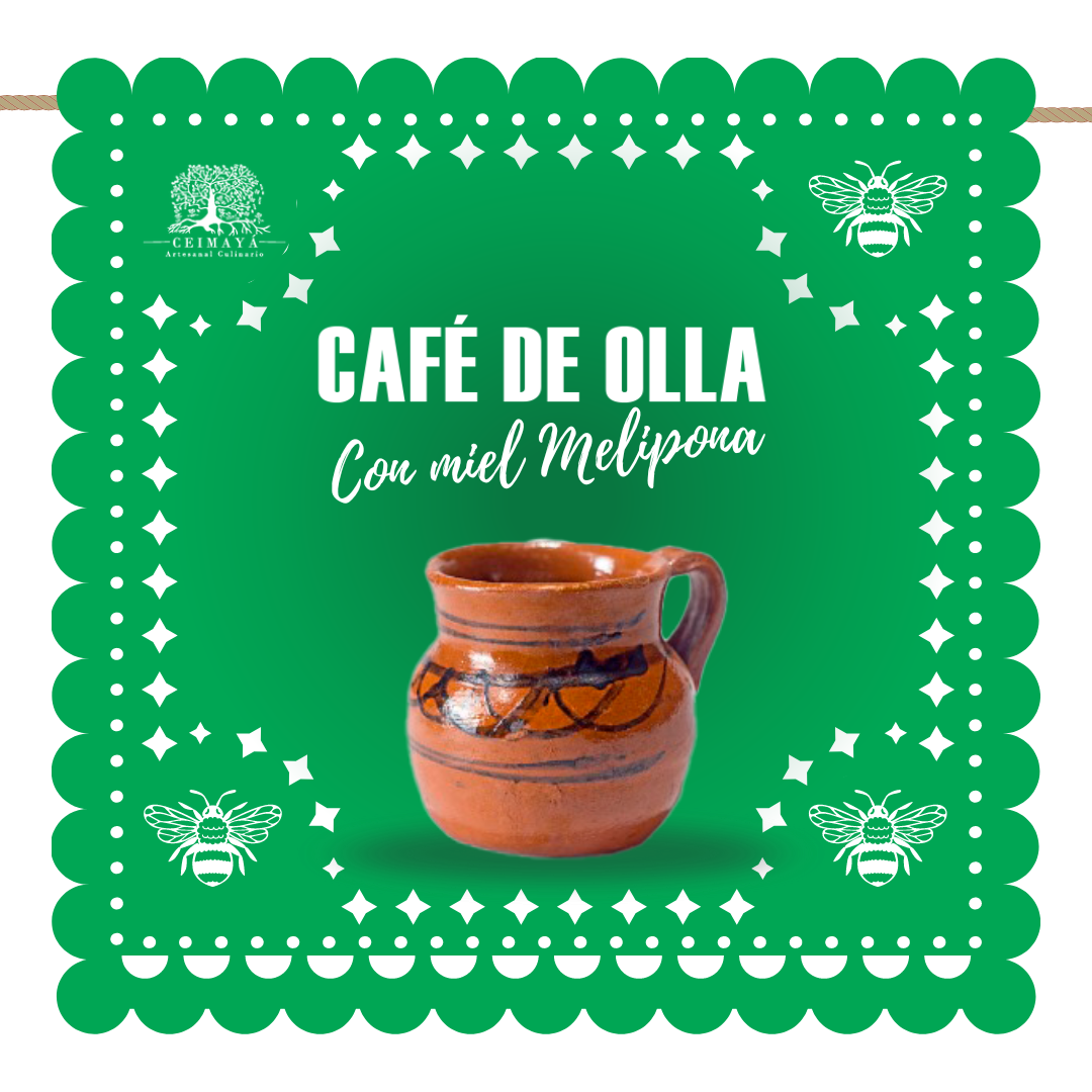 CAFÉ DE OLLA CON MIEL